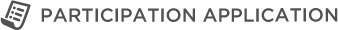 PARTICIPATION APPLICATION